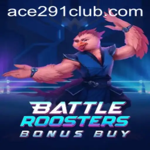 Discovering the Thrills of BattleRoostersBonusBuy: A New Era in Gaming