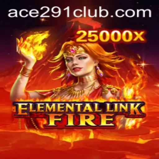 ElementalLinkFire Unveiled: Dive into the Adventure with Ace291