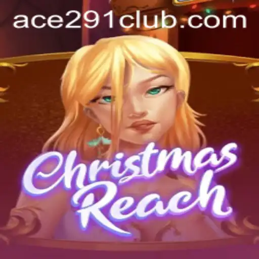 Exploring the Enchanting World of ChristmasReach